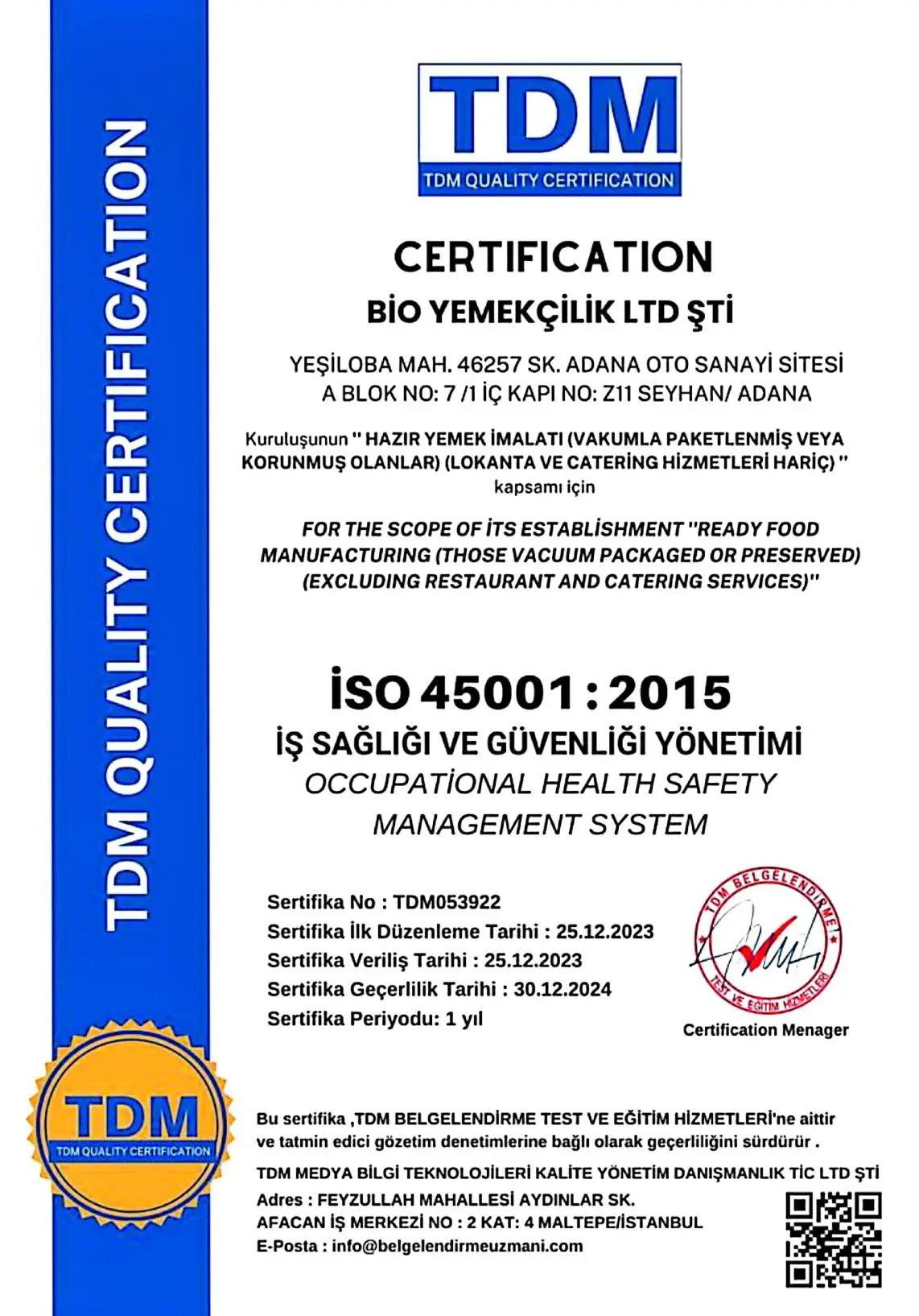 İŞ SAĞLIĞI VE GÜVENLİĞİ YÖNETİMİ